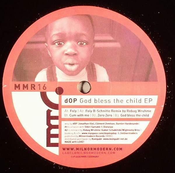 DOP - God Bless The Child EP