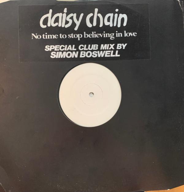 Daisy Chain (5) - No Time To Stop Believing In Love