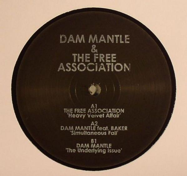 Dam Mantle, The Free Association (2) - The Free Association
