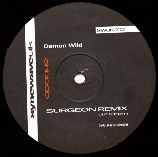 Damon Wild - Opaque / Zoom