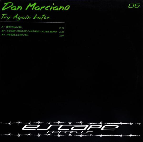 Dan Marciano - Try Again Later
