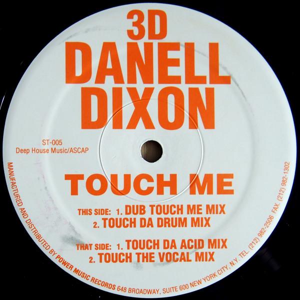 Danell Dixon - Touch Me