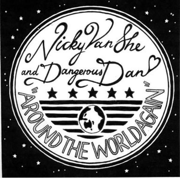 Dangerous Dan, Nicky Van She - Around The World Again