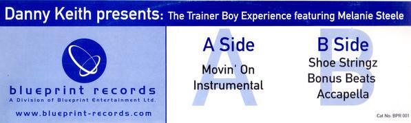 Danny Keith (2), Trainer Boy, Melanie Steele - Movin' On