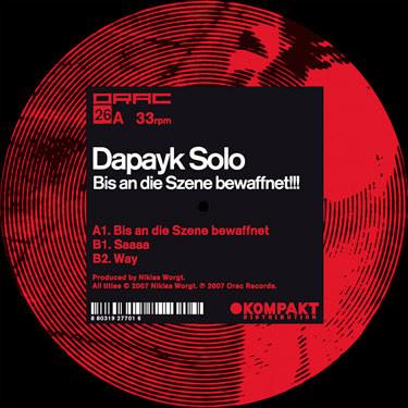 Dapayk Solo - Bis An Die Szene Bewaffnet!!!
