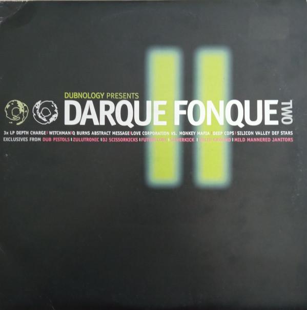  - Darque Fonque Part Two