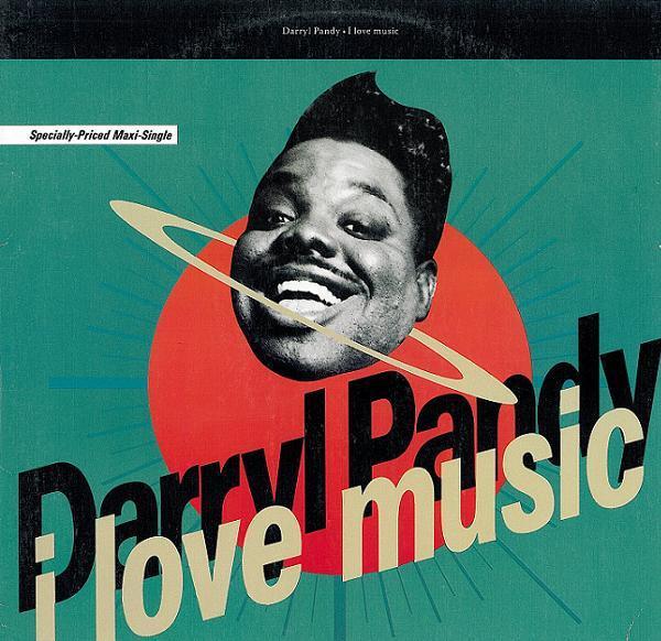 Darryl Pandy - I Love Music