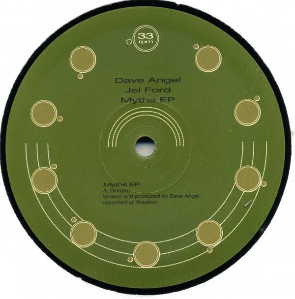 Dave Angel, Jel Ford - Myths EP
