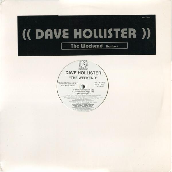 Dave Hollister - The Weekend (Remixes)