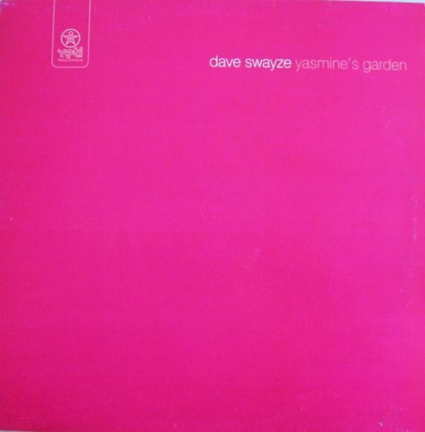 Dave Swayze - Yasmine's Garden