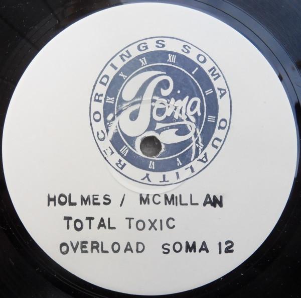 David Holmes, Stuart McMillan - Total Toxic Overload