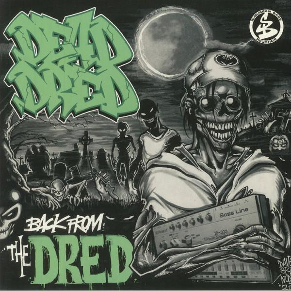 Dead Dred - Back From The Dred