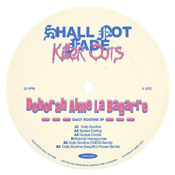 Deborah Aime La Bagarre - Daily Routine EP