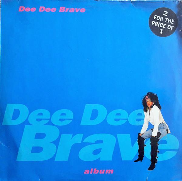 Dee Dee Brave - Album