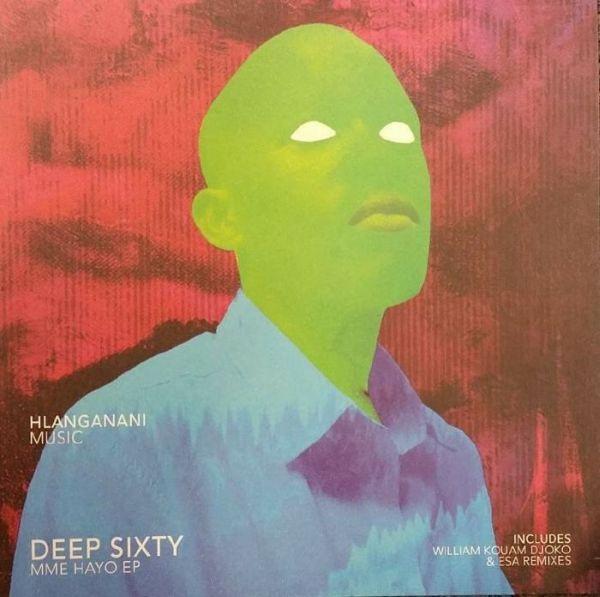 Deep Sixty - Mme Hayo EP