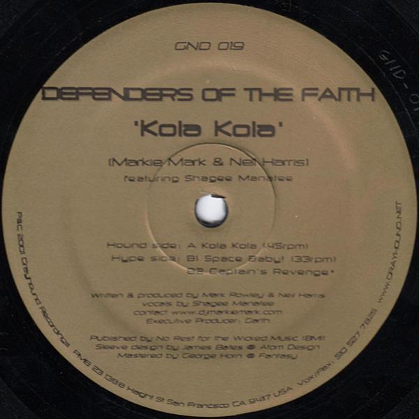 Defenders Of The Faith - Kola Kola