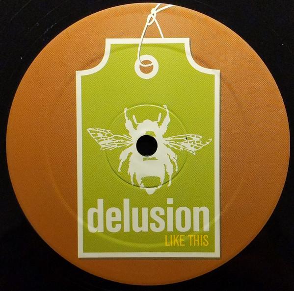 Delusion - Like This
