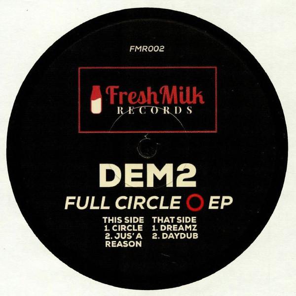 Dem 2 - Full Circle EP