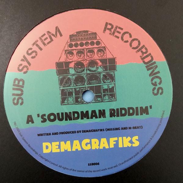 Demagrafiks - Soundman Riddim