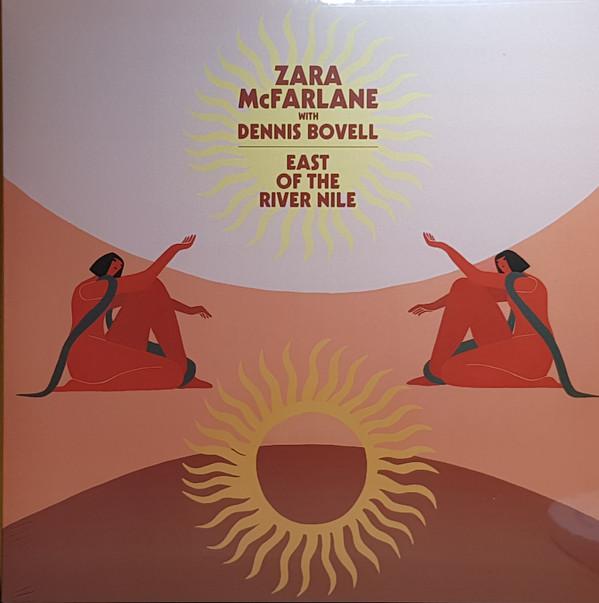 Dennis Bovell, Zara McFarlane - East Of The River Nile