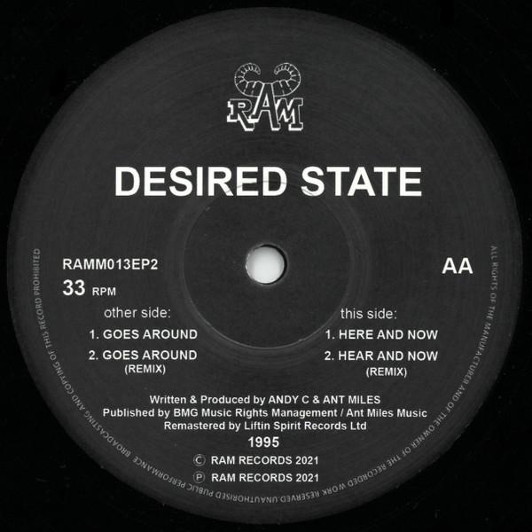 Desired State - Goes Around / Here And Now