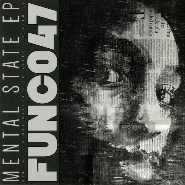 Digital, Sight Unseen (2), Gremlinz, Keygenlog - Mental State EP