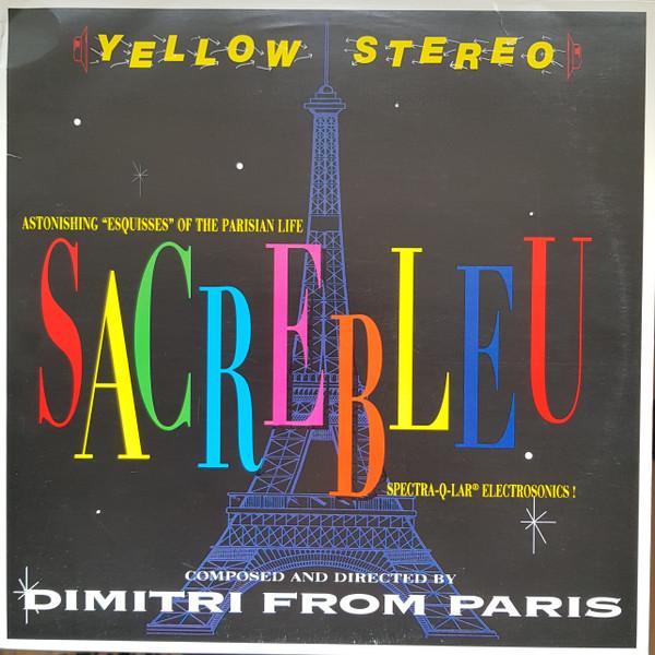 Dimitri From Paris - Sacrebleu