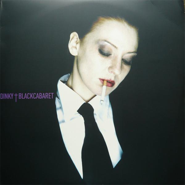 Dinky - Blackcabaret