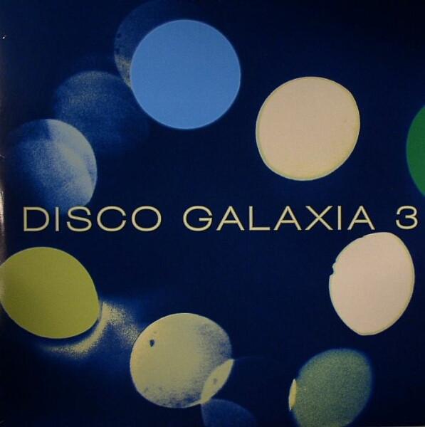  - Disco Galaxia 3
