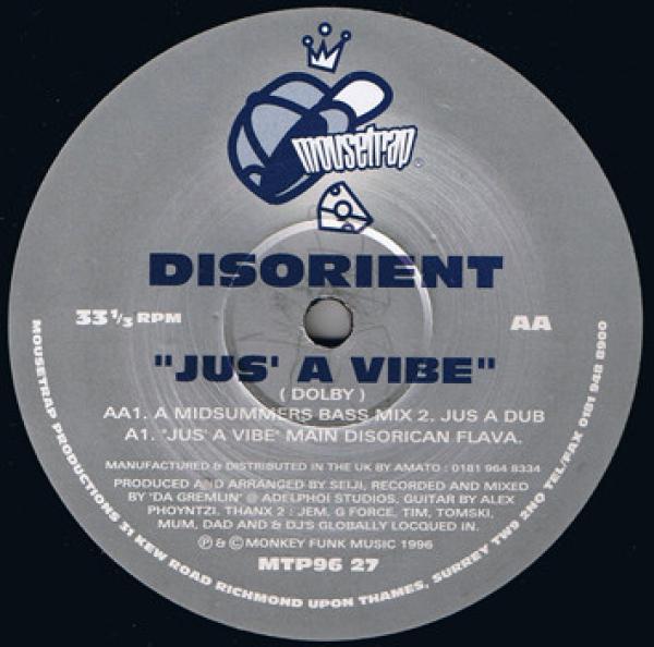 Disorient - Jus' A Vibe