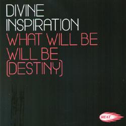 Divine Inspiration - What Will Be Will Be (Destiny)