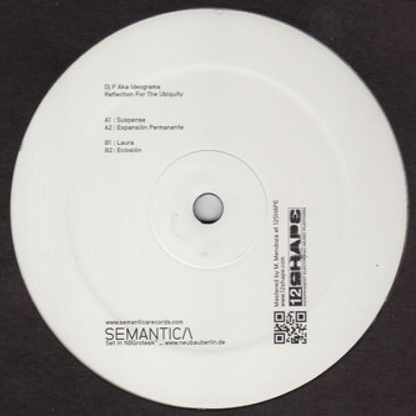Dj F (4), Ideograma - Reflection For The Ubiquity