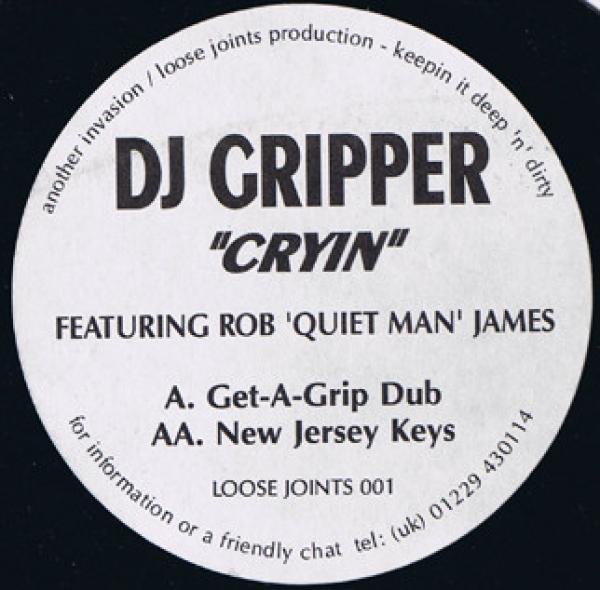 Dj Gripper, Rob 'Quiet Man' James - Cryin