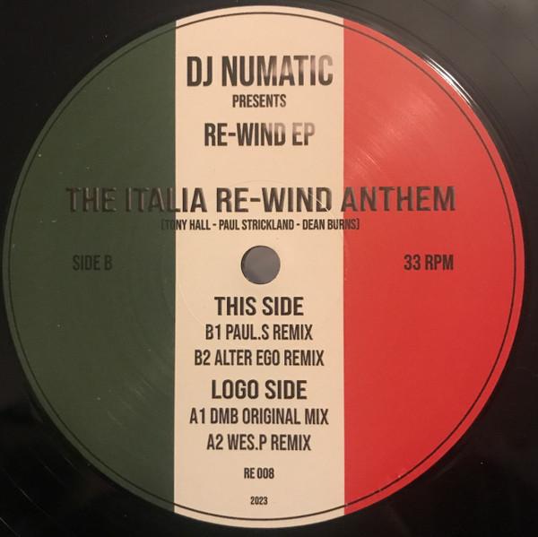 Dj Numatik - Re-Wind E.P - The Italia Re-Wind Anthem