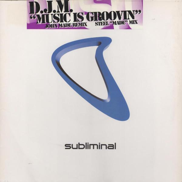 Djm - Music Is Groovin