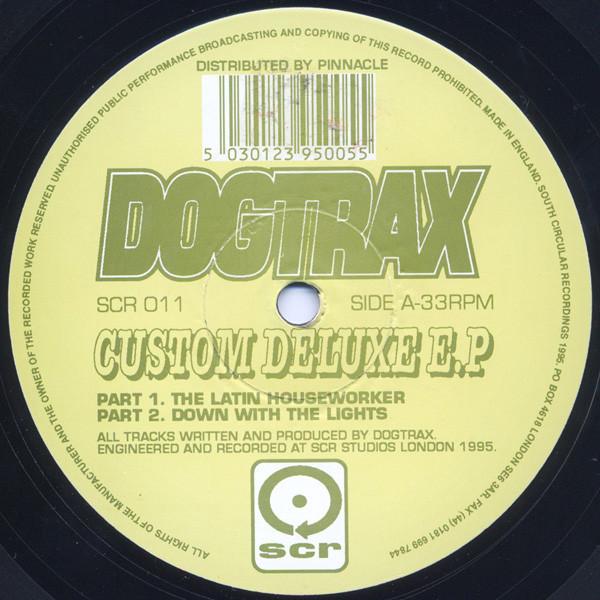 Dogtrax - Custom Deluxe E.P