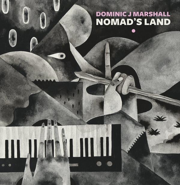 Dominic J Marshall - Nomad's Land