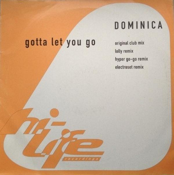 Dominica (2) - Gotta Let You Go