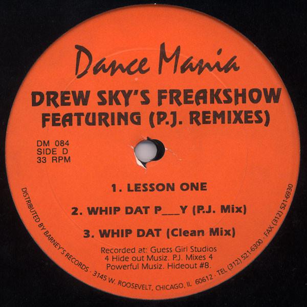 Drew Sky - Drew Sky's Freakshow Featuring (P.J. Remixes)