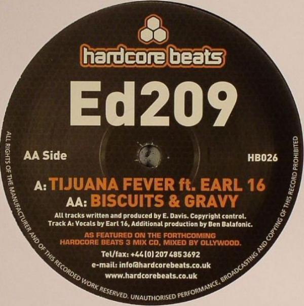 ED209 - Tijuana Fever / Biscuits & Gravy