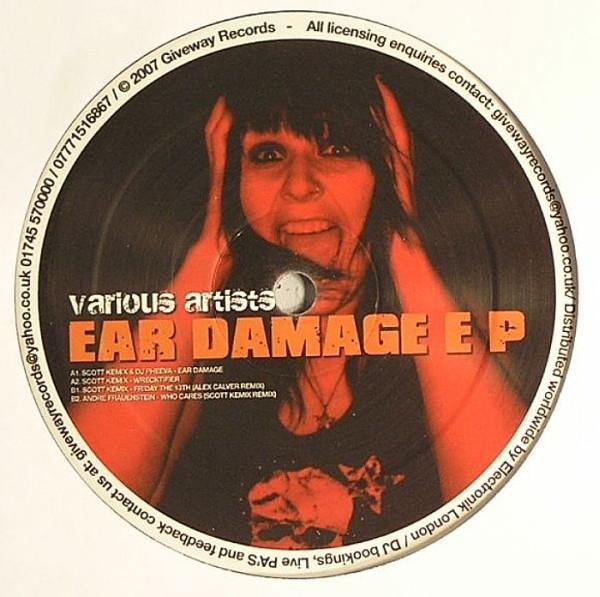  - Ear Damage E P