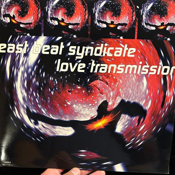 East Beat Syndicate - Love Transmission