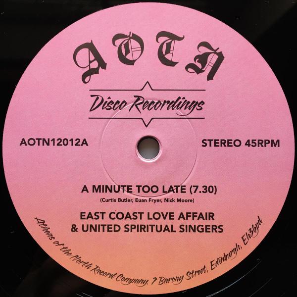 East Coast Love Affair (2), United Spiritual Singers - A Minute Too Late