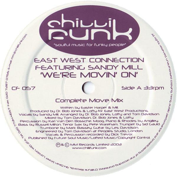East West Connection, Sandy Mill - We're Movin' On