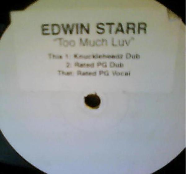 Edwin Starr - Too Much Luv