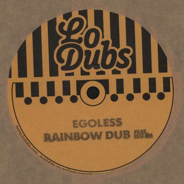 Egoless - Rainbow Dub