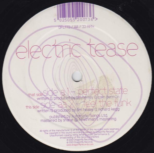 Electric Tease - Perfect State / Feel The Funk