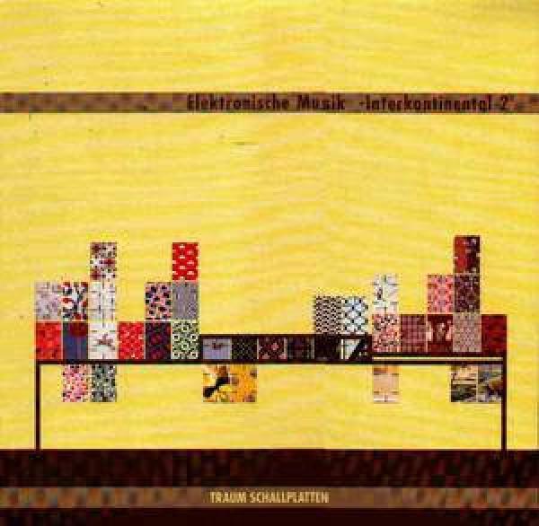  - Elektronische Musik -Interkontinental 2