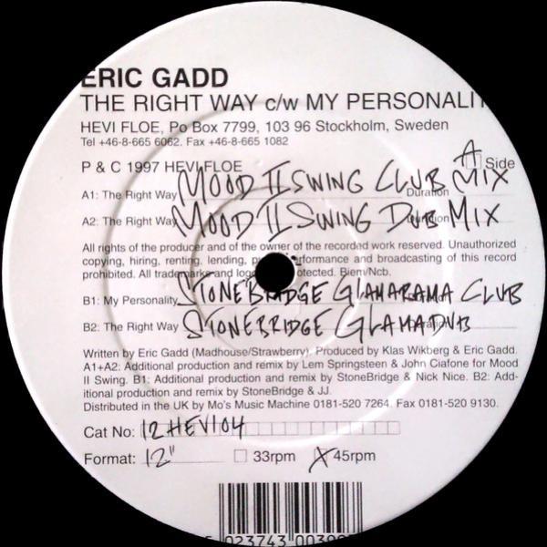 Eric Gadd - The Right Way / My Personality