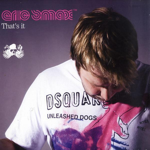 Eric Smax - That's It